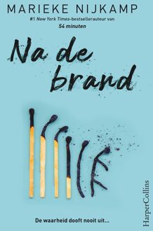 Na de brand - Marieke Nijkamp - ebook