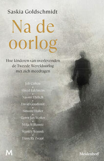Na de oorlog -  Saskia Goldschmidt (ISBN: 9789402324471)
