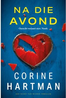 Na Die Avond - Nicky Van Wijnen - Corine Hartman