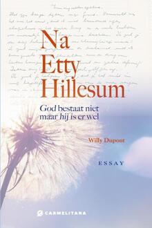 Na Etty Hillesum -  Willy Dupont (ISBN: 9789492434418)