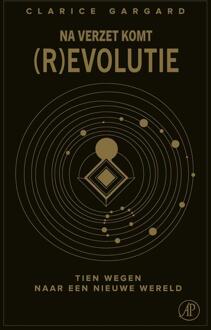 Na verzet komt (r)evolutie -  Clarice Gargard (ISBN: 9789029554015)