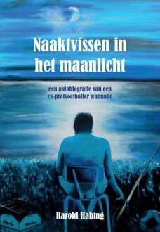 Naaktvissen in het maanlicht - Boek Harold Habing (9082732106)