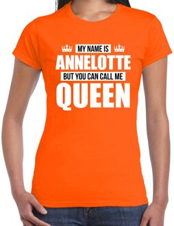 Naam cadeau t-shirt - name Annelotte - call me Queen - oranje - dames M