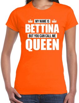 Naam cadeau t-shirt - name Bettina - call me Queen - oranje - dames XS