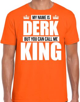 Naam cadeau t-shirt - name Derk - call me King - oranje - heren XL