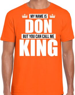 Naam cadeau t-shirt - name Don - call me King - oranje - heren L