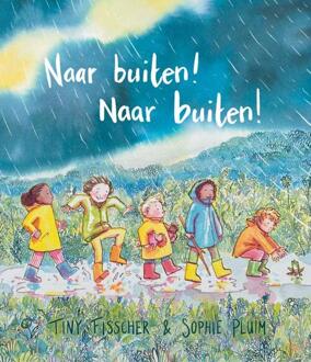 Naar buiten! Naar buiten! -  Tiny Fischer (ISBN: 9789060389669)