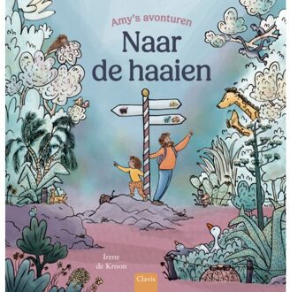 Naar De Haaien - Amy's Avonturen - Irene de Kroon