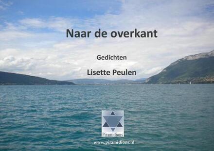 Naar de overkant - Boek Lisette Peulen (9081304798)