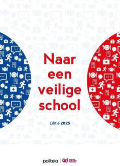Naar een veilige school -  Go! Onderwijs Vlaamse Gemeenschap (ISBN: 9782509045614)