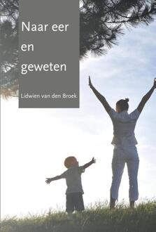 Naar eer en geweten - Boek Lidwien van den Broek (9492331314)