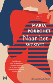 Naar het westen - Maria Pourchet - ebook