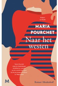 Naar Het Westen - Maria Pourchet