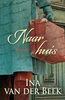 Naar huis - eBook Ina van der Beek (9401904367)