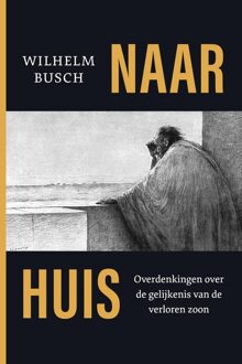 Naar huis - Wilhelm Busch - ebook