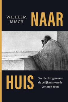 Naar huis -  Wilhelm Busch (ISBN: 9789402912418)