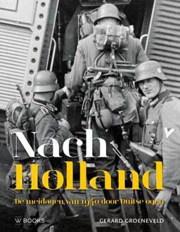 Nach Holland ! - Boek Gerard Groeneveld (9462582459)