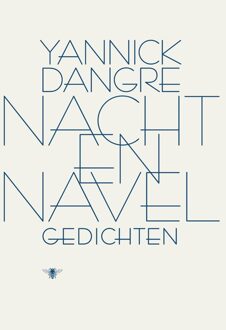 Nacht en navel - eBook Yannick Dangre (9023464761)