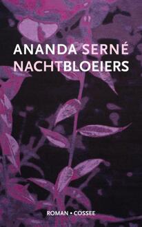 Nachtbloeiers - Ananda Serné