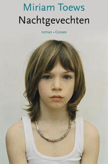 Nachtgevechten - Miriam Toews - ebook