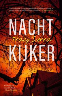 Nachtkijker -  Tracy Sierra (ISBN: 9789044937527)