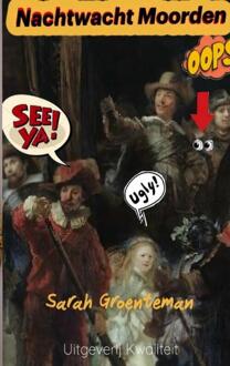 Nachtwacht Moorden -  Sarah Groenteman (ISBN: 9789403822624)