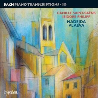 Nadejda Vlaeva - Piano Transcriptions Vol.10:saint