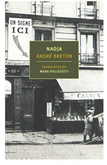 Nadja - Andre Breton