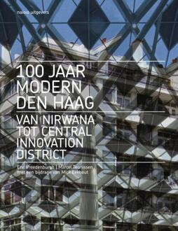 nai010 uitgevers/publishers 100 jaar Modern Den Haag - (ISBN:9789462085794)