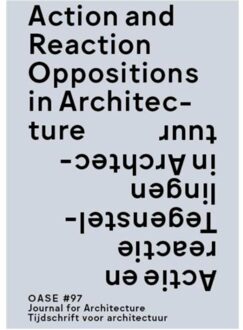 nai010 uitgevers/publishers Action and reaction in architecture / Actie en reactie in de architectuur - Boek nai010 uitgevers/publishers (946208310X)