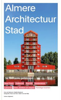 nai010 uitgevers/publishers Almere Architectuur Stad - Ans Van Berkum
