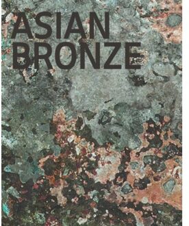 nai010 uitgevers/publishers Asian Bronze - Sara Creange