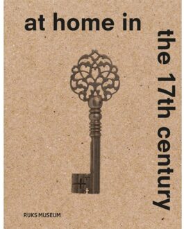 nai010 uitgevers/publishers At Home In The 17th Century - Sara van Dijk