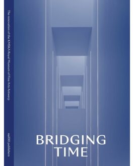 nai010 uitgevers/publishers Bridging Time - Inge Bertels