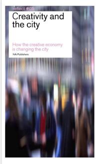nai010 uitgevers/publishers Creativity and the City / Reflect 5 - eBook nai010 uitgevers/publishers (9056627910)