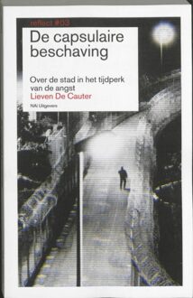 nai010 uitgevers/publishers De capsulaire beschaving / Reflect 3 - eBook L. De Cautier (9056627864)