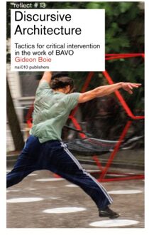 nai010 uitgevers/publishers Discursive Architecture - Gideon Boie