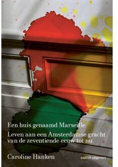 nai010 uitgevers/publishers Een Huis Genaamd Marseille