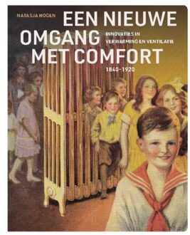 nai010 uitgevers/publishers Een Nieuwe Omgang Met Comfort - Natasja Hogen