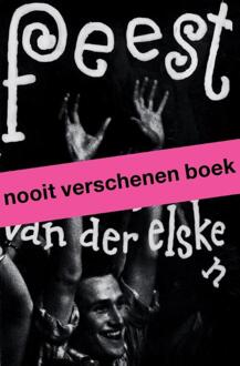 nai010 uitgevers/publishers Feest. Ed van der Elsken - (ISBN:9789462086067)