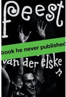 nai010 uitgevers/publishers Feest. Ed Van Der Elsken - Mattie Boom