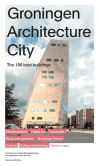 nai010 uitgevers/publishers Groningen Architecture City - Erik Dorsman