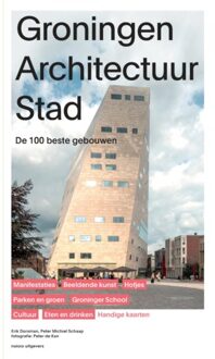nai010 uitgevers/publishers Groningen Architectuur Stad - Erik Dorsman