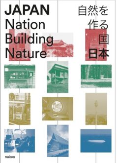 nai010 uitgevers/publishers Japan: Nation Building Nature - Joachim Nijs