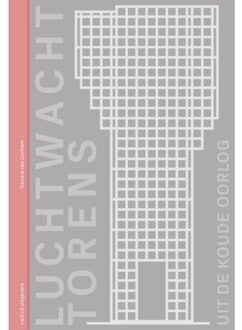 nai010 uitgevers/publishers Luchtwachttorens uit de Koude Oorlog - (ISBN:9789462086906)