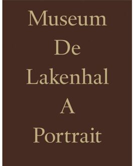 nai010 uitgevers/publishers Museum De Lakenhal. A Portrait - (ISBN:9789462085411)