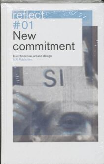 nai010 uitgevers/publishers New Commitment / Reflect 1 - eBook nai010 uitgevers/publishers (9056627848)