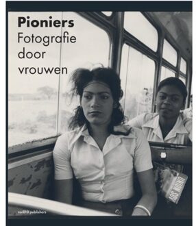 nai010 uitgevers/publishers Pioniers - Fotografie Door Vrouwen - Saskia Asser