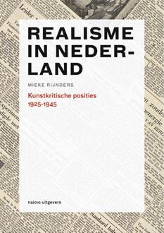 nai010 uitgevers/publishers Realisme in Nederland 1925-1945 - Boek Mieke Rijnders (9462081344)
