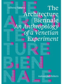 nai010 uitgevers/publishers The Architecture Biennale - Albena Yaneva